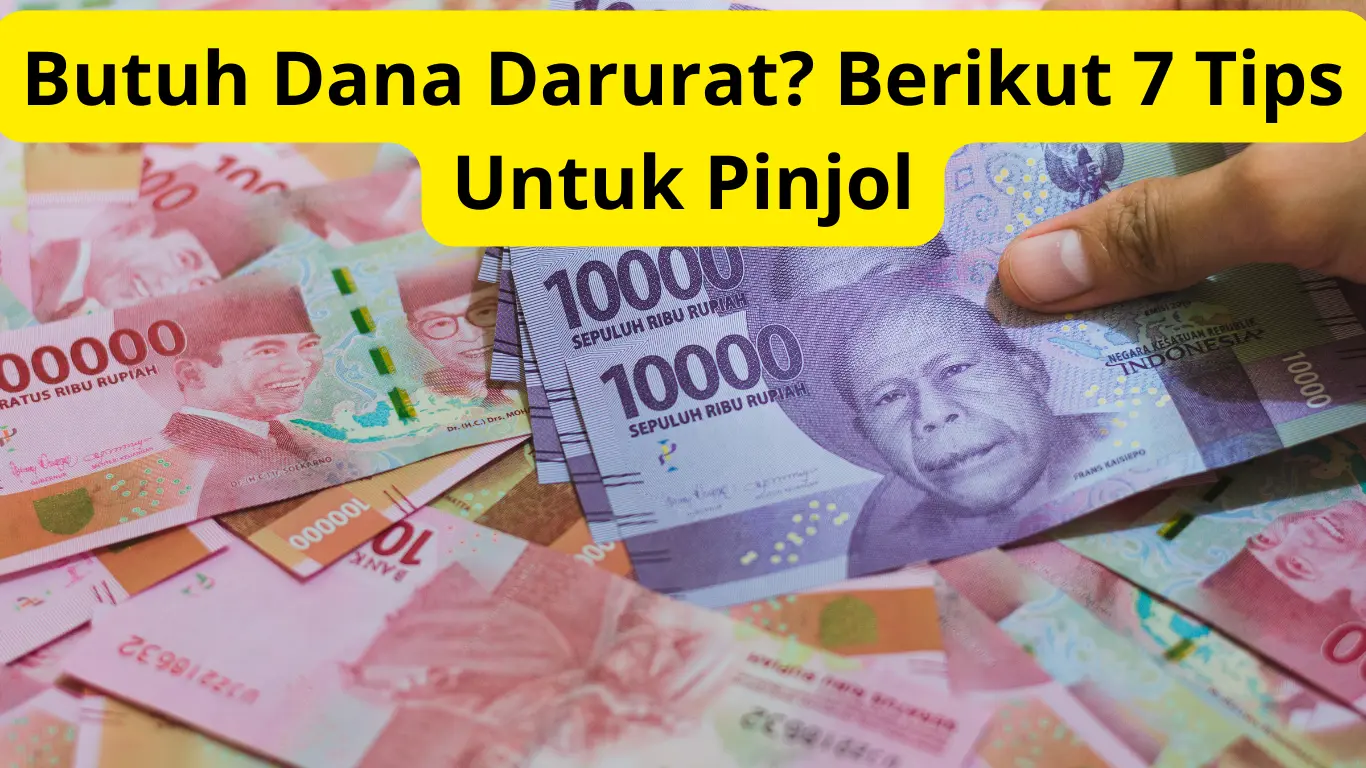 Butuh Dana Darurat Berikut 8 Tips Untuk Pinjol Haloo Id