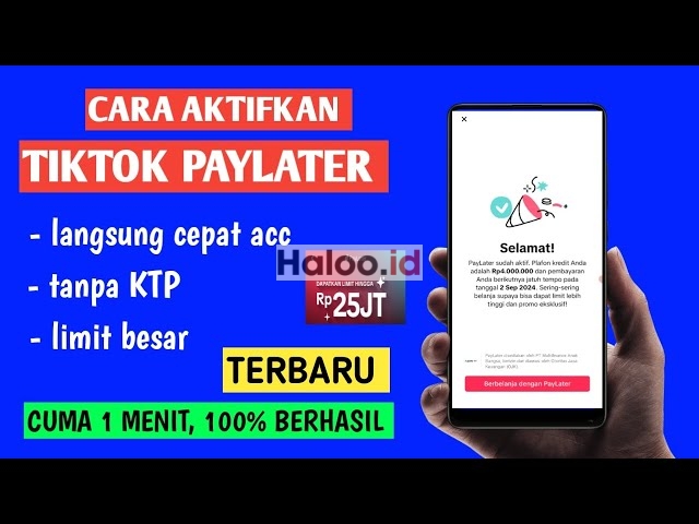 Cara Daftar Dan Aktifkan Tiktok Paylater Dapat Limit Besar Haloo Id